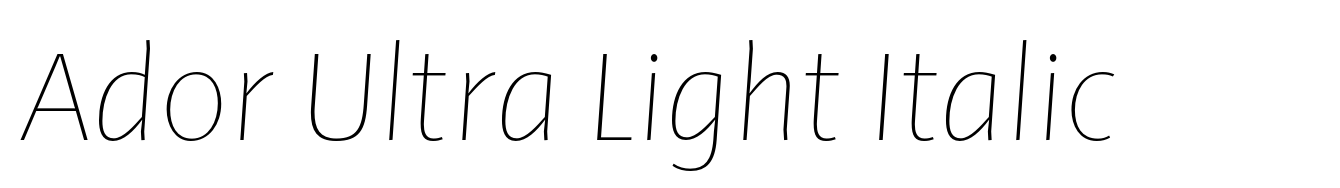 Ador Ultra Light Italic